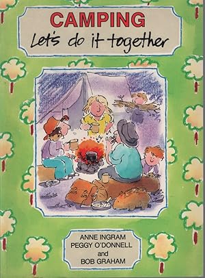 Seller image for CAMPING : LET'S DO IT TOGETHER for sale by Dromanabooks