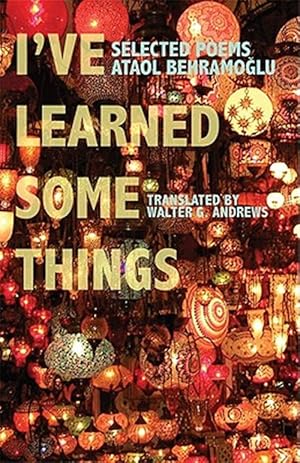 Seller image for I've Learned Some Things for sale by GreatBookPricesUK