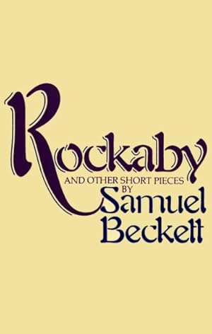 Seller image for Rockaby and Other Short Pieces for sale by GreatBookPricesUK