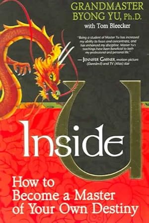 Seller image for Inside U : HOW TO BECOME THE MASTER OF YOUR OWN DESTINY for sale by GreatBookPricesUK