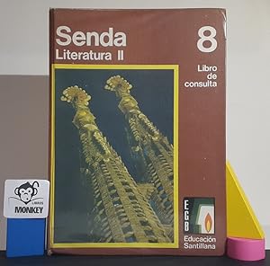 Senda. Literatura II. Libro de consulta. 8º E.G.B.