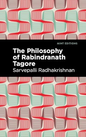 Seller image for Philosophy of Rabindranath Tagore for sale by GreatBookPricesUK