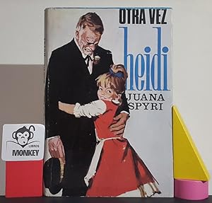 Seller image for Otra vez Heidi for sale by MONKEY LIBROS