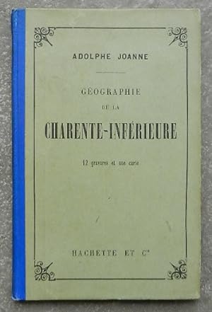 Géographie du département de la Charente-inférieure.