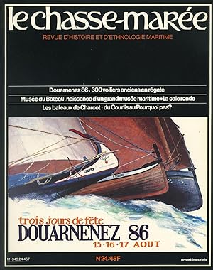 Revue "Le Chasse-Marée" (histoire et ethnologie maritime) n°24, juillet 1986 (Douarnenez 1986, Mu...