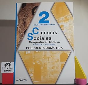 Propuesta didáctica. Geografía e Historia. 2 Educación secundaria. Ciencias Sociales