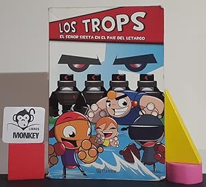 Seller image for El seor Siesta en el Pas del Letargo. Los Trops for sale by MONKEY LIBROS