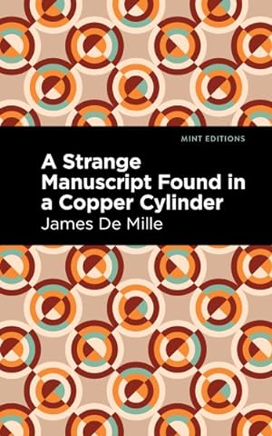Seller image for Strange Manuscript Found in a Copper Cylinder for sale by GreatBookPricesUK