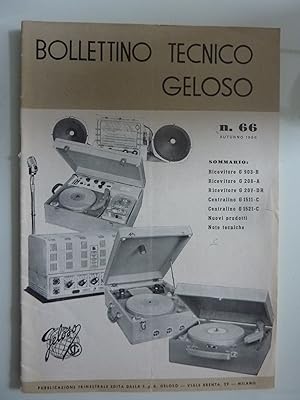 BOLLETTINO TECNICO GELOSO N.° 66 Autunno 1956