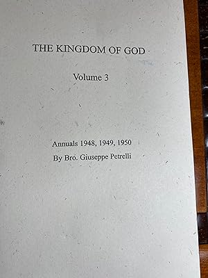 The Kingdom of God Vol. 3 (1948-1950)