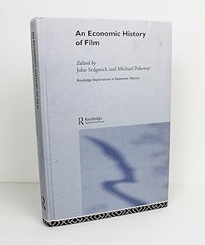 Seller image for An Economic History of Film (Routledge Explorations in Economic History) for sale by Peak Dragon Bookshop 39 Dale Rd Matlock