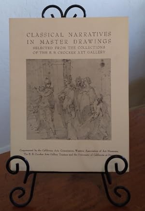 Immagine del venditore per Classical Narratives in Master Drawings Selected from the Collections of the E.B. Crocker Art Gallery venduto da Structure, Verses, Agency  Books