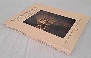 The Age of Rembrandt, Studies in Seventeenth-Century Dutch Painting. Papers in Art History from T...