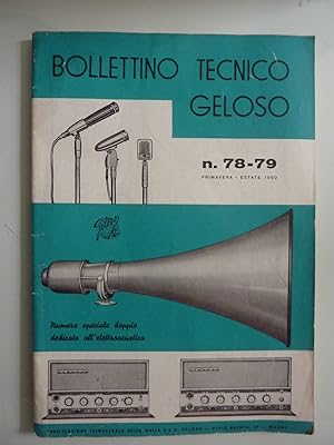BOLLETTINO TECNICO GELOSO N.° 78 - 79 Primavera - Estate 1960 Numero speciale doppio dedicato all...