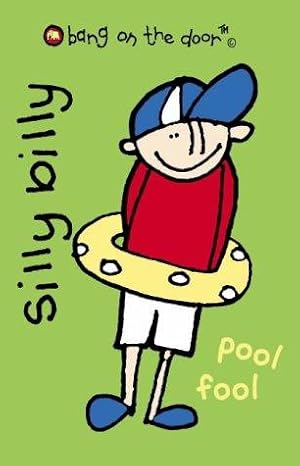 Immagine del venditore per Pool Fool: Silly Billy 2: No.2 venduto da WeBuyBooks