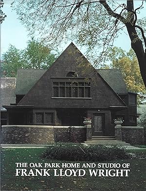 Bild des Verkufers fr The Oak Park Home and Studio of Frank Lloyd Wright. zum Verkauf von Il Muro di Tessa sas Studio bibl. di M.