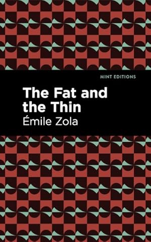 Seller image for Fat and the Thin for sale by GreatBookPricesUK