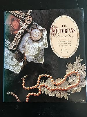 Imagen del vendedor de The Victorians Book of Days a la venta por Lazycat Books