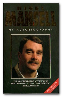 Immagine del venditore per Mansell My Autobiography venduto da Darkwood Online T/A BooksinBulgaria