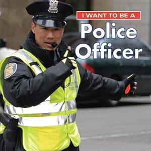 Image du vendeur pour I Want to Be a Police Officer [Soft Cover ] mis en vente par booksXpress