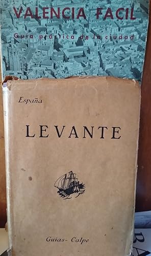 España - Guías Regionales Calpe - Número III LEVANTE (Provincias valencianas y murcianas) 1923 + ...