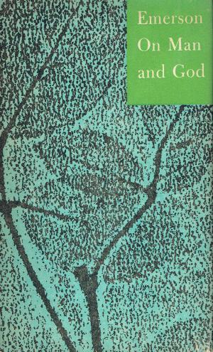 Seller image for Emerson on Man and God for sale by Vedic Book Services