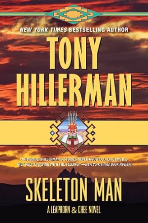 Seller image for Skeleton Man: A Leaphorn and Chee Novel (A Leaphorn and Chee Novel, 17) by Hillerman, Tony [Paperback ] for sale by booksXpress