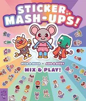 Seller image for Sticker Mash-Ups! by Odd Dot [Paperback ] for sale by booksXpress
