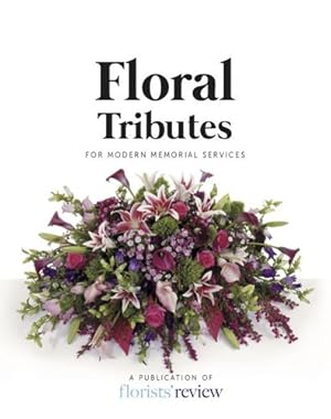 Immagine del venditore per Floral Tributes by Florists Review [Paperback ] venduto da booksXpress