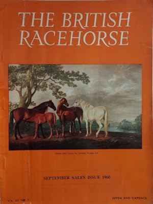 The British Racehorse. Editor: Bernard O'Sullivan. Einzelheft Vol. XII. N° 3. September Sales Iss...