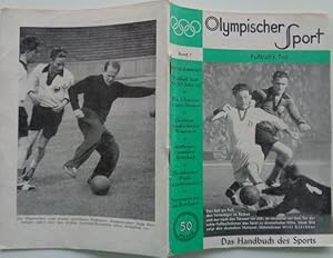 Olympischer Sport - Band 7: Fußball 1. Teil.