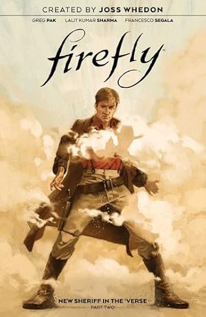 Imagen del vendedor de Firefly: New Sheriff in the 'Verse Vol. 2 (2) by Pak, Greg [Paperback ] a la venta por booksXpress