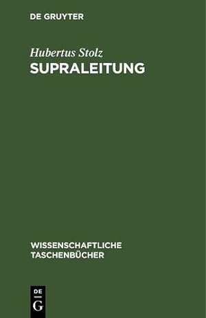 Seller image for Supraleitung (German Edition) by Stolz, Hubertus [Hardcover ] for sale by booksXpress