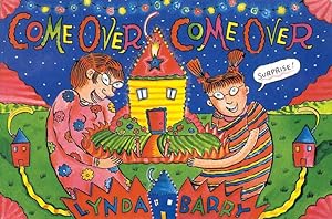 Seller image for Come Over Come Over by Barry, Lynda [Hardcover ] for sale by booksXpress