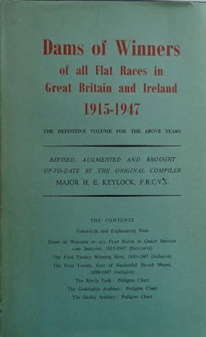 Dams of Winners of all Flat Races in Great Britain and Ireland 1915 to 1947. Third (augmented) Ed...