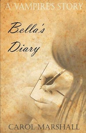 Bild des Verkufers fr A Vampire's Story: Bella's Diary zum Verkauf von WeBuyBooks