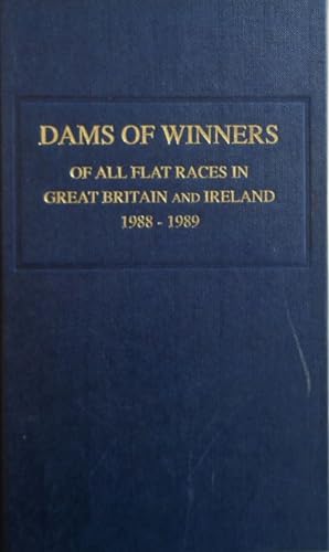 Keylock's Dams of Winners of all Flat races in Great Britain and Ireland 1988 to 1989.
