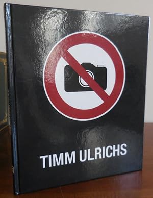 Seller image for Timm Ulrichs - Fotografieren verboten! for sale by Derringer Books, Member ABAA