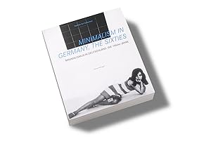 Seller image for MINIMALISM IN GERNANY . THE SIXTIES / MINIMALISMUS IN DEUTSCHLAND . DIE 1960er JAHRE for sale by Classikon - Kunst & Wissen e. K.