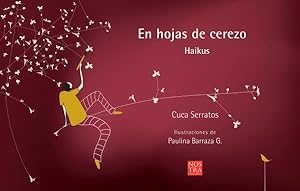Imagen del vendedor de En Hojas de Cerezo/ In Cherry Blossom?s Leaf : Haikus -Language: spanish a la venta por GreatBookPrices