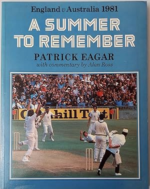 Summer to Remember: England Versus Australia, 1981