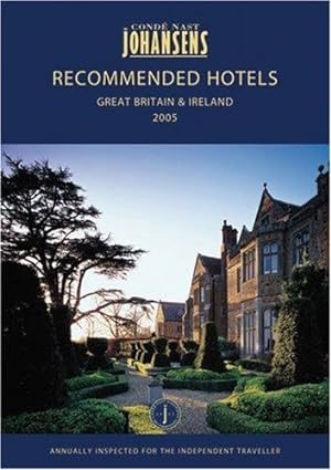 Imagen del vendedor de Great Britain and Ireland Recommended Hotels 2005 (Recommended Hotels & Spas-Great Britain & Ireland) a la venta por WeBuyBooks
