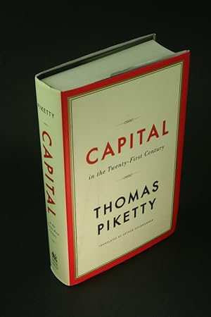 Seller image for Capital in the twenty-first century. Translated by Arthur Goldhammer for sale by Steven Wolfe Books