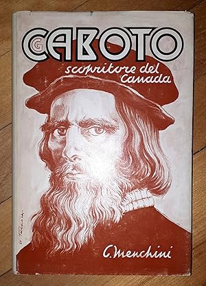 Giovanni Caboto - Scopritore del Canada