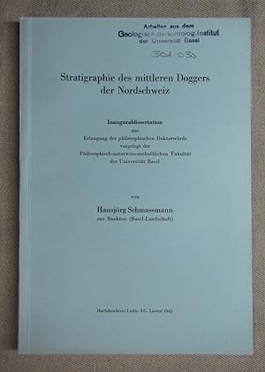 Stratigraphie des mittleren Doggers der Nordschweiz. Inauguraldissertation Universität Basel. Son...