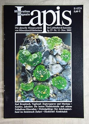 Bild des Verkufers fr Lapis. Mineralien Magazin. Jahrgang 27, Nr. 11. Nov. 2002. zum Verkauf von Antiquariat Hanfgarten