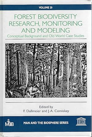 Seller image for Forest Biodiversity Research, Monitoring, and Modeling : Conceptual Background and Old World Case Studies for sale by Mike Park Ltd