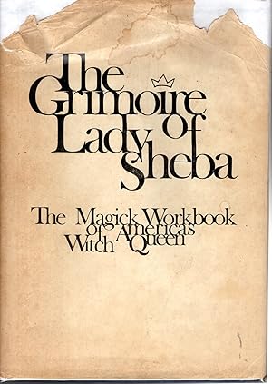 Seller image for The Grimoire of Lady Sheba: The Magick Workbook of America's Witch Queen for sale by Dorley House Books, Inc.