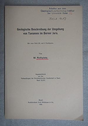 Geologische Beschreibung der Umgebung von Tavannes im Berner Jura. Separatabdruck Verh. Naturf. G...