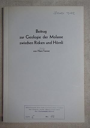 Beitrag zur Geologie der Molasse zwischen Ricken und Hörnli.